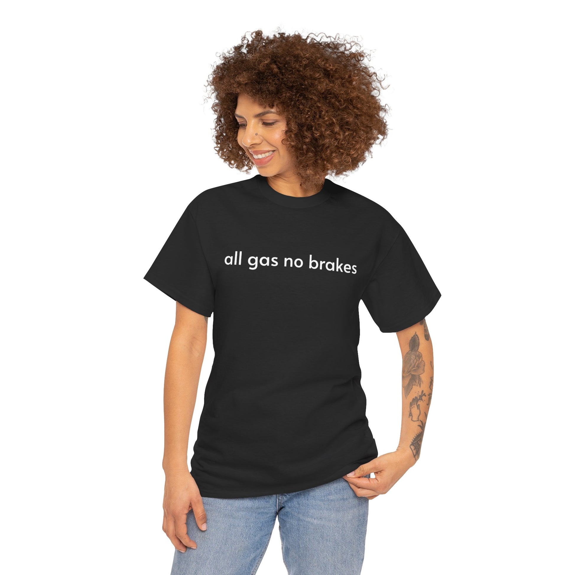 Unisex Heavy Cotton Tee - All Gas No Brakes
