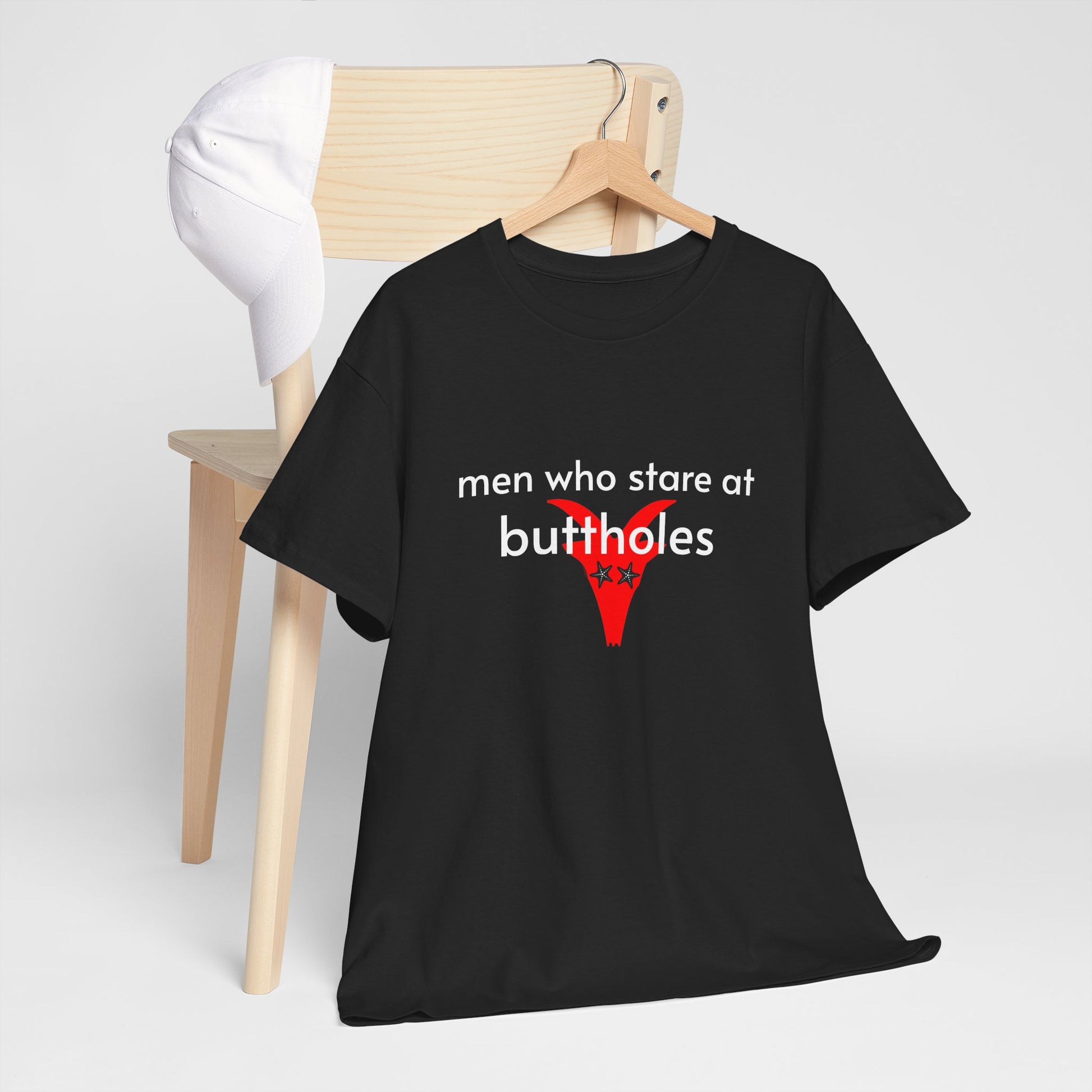 Unisex Heavy Cotton Tee - Men Who Stare At Buttholes